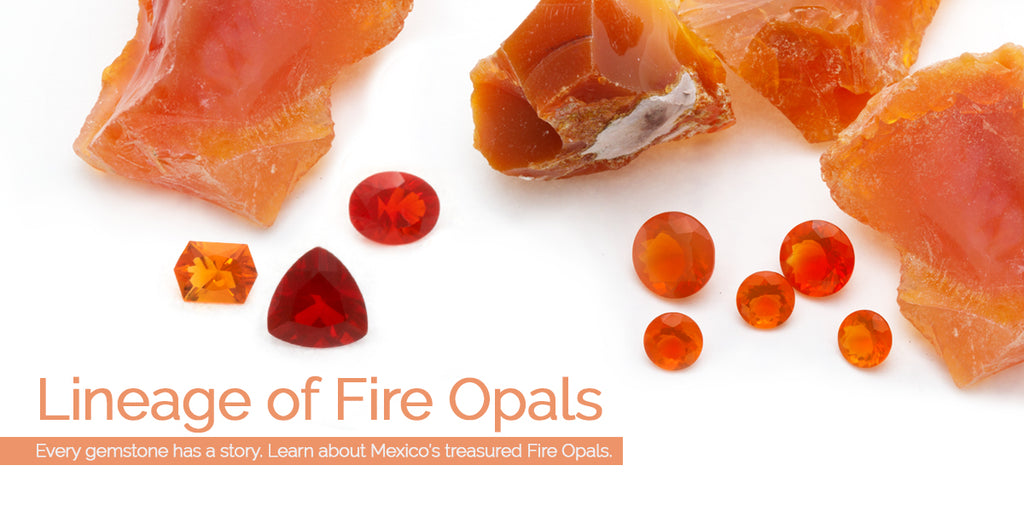 Cultural Integrity - The Lineage of Mexican Fire Opals